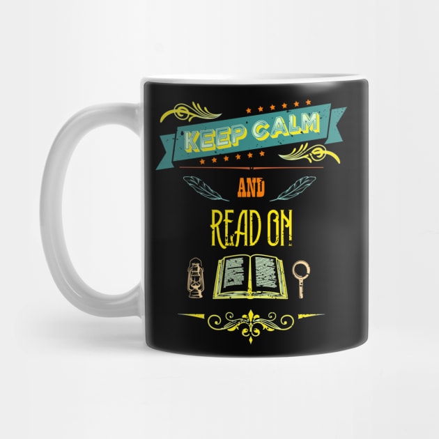 Keep Calm and Read On Vintage RC03 by HCreatives